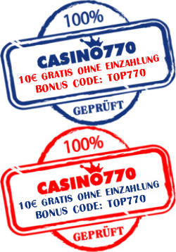 Casino770 Bonus ohne Einzahlung