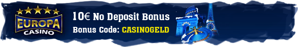 Europa Casino Boni im Test